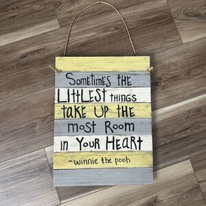 Handcrafted 16x12 Winnie the Pooh Wood Wall Sign Sometimes the Littlest Things